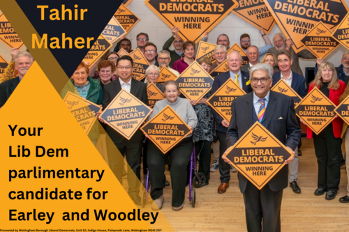 Tahir Maher - your Lib Dem parliamentary candidate for Earley and Woodley Picture of Tahir and other Lib Dems with "winning here" boards